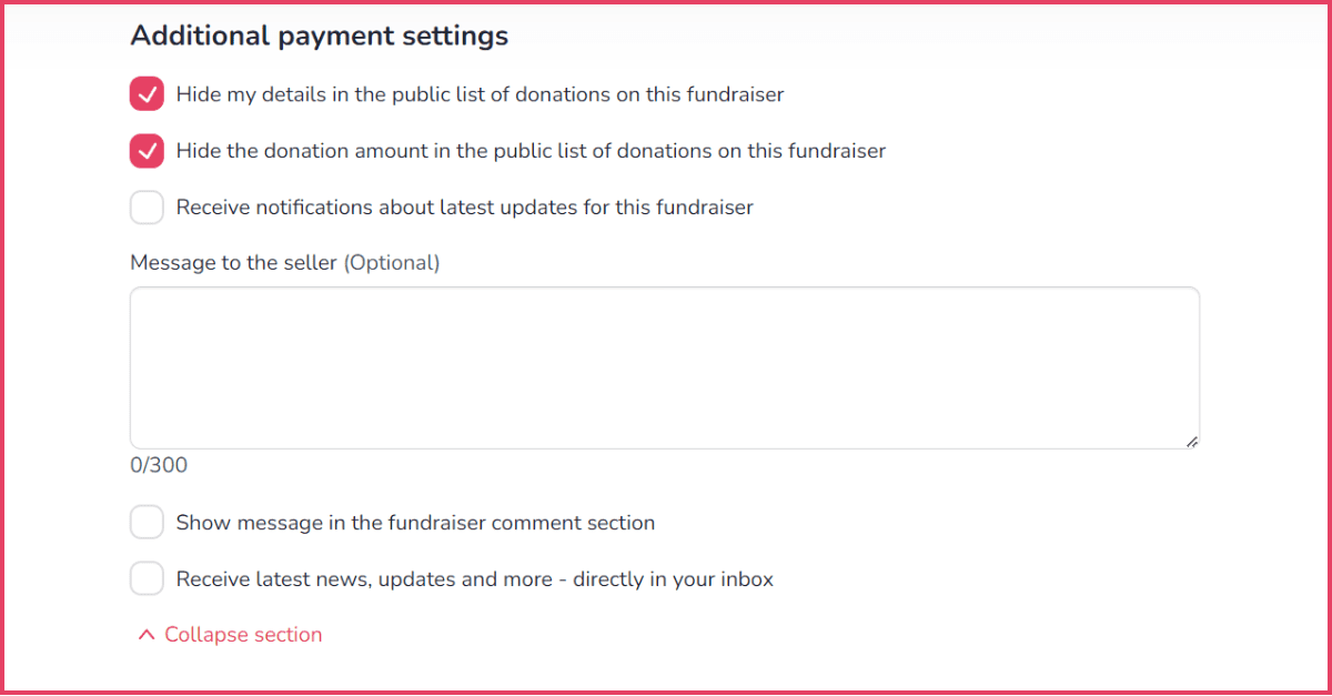 This image shows additional payment settings. There is a selected text box labelled "Hide my details in the public list of donations on this fundraiser". Below, there is a selected checkbox "Hide the donation amount in the public list of donations on this fundraiser".